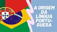 A origem da língua portuguesa, "Língua" "Linguagem" "Gramática" "Brasil ...