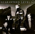 Level 42 - Guaranteed and Forever Now reissues | Steve Hoffman Music Forums