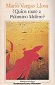 Librería Rashomon: Mario Vargas Llosa: ¿Quién mató a Palomino Molero?