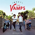 Meet The Vamps (Deluxe Edition) de The Vamps en Amazon Music - Amazon.es