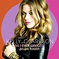 Kelly Clarkson - All I Ever Wanted - Hidden Jams