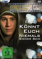 Ihr könnt euch niemals sicher sein | Bild 1 von 2 | Moviepilot.de