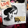 Itunes Live From Soho (2009) by Adele – Free Mp3 Album Download, Listen ...