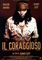 Il coraggioso (1997) - MYmovies.it