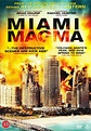 Magma en Miami - Película 2011 - SensaCine.com