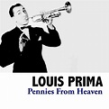 Pennies From Heaven Louis Prima