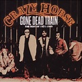 Gone Dead Train : Crazy Horse [1971-1989]: Amazon.es: CDs y vinilos}