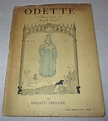 Odette A Fairy Tale For Weary People by Ronald Firbank: Very Good Soft cover (1916) 1st Edition ...