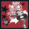 Mark Ronson - Here Comes The Fuzz Lyrics and Tracklist | Genius