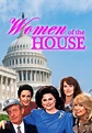 Watch Women of the House - Free TV Series Full Seasons Online | Tubi