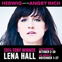 LENA HALL - San Francisco Concert Tickets - LENA HALL Hedwig and the ...