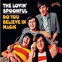The Lovin' Spoonful, 'Do You Believe in Magic' | 500 Greatest Songs of ...