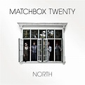 North - Matchbox Twenty: Amazon.de: Musik-CDs & Vinyl