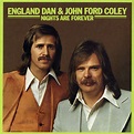 England Dan and John Ford Coley Concert & Tour History | Concert Archives