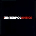 Classic Album Martini Saturdays: Antics - Interpol