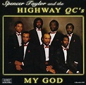 Spencer Taylor & The Highway Q.C.'S - My God - Amazon.com Music