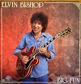 Elvin Bishop - Big Fun (1988, Vinyl) | Discogs