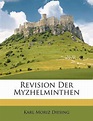 Revision Der Myzhelminthen, Karl Moriz Diesing | 9781286319635 | Boeken ...