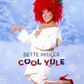 Cool Yule by Bette Midler | CD | Barnes & Noble®