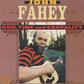 God, Time & Casuality: John Fahey, John Fahey: Amazon.es: CDs y vinilos}
