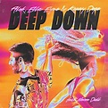 Deep Down de Alok, Ella Eyre & Kenny Dope feat. Never Dull no Amazon ...
