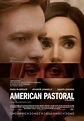 AMERICAN PASTORAL- por Dita Delapluma | Portal de crítica de cine ...