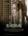 15 horas | Cartelera de Cine EL PAÍS