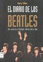 El diario de los Beatles - Libro de Barry Miles: reseña, resumen y ...