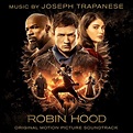 ‎Robin Hood (Original Motion Picture Soundtrack) de Joseph Trapanese en ...
