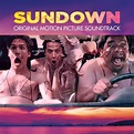 ‎Sundown (Original Motion Picture Soundtrack) by Various Artists on ...