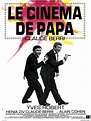 Le cinéma de papa de Claude Berri - (1971) - Comédie