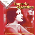 MIS PELICULAS GRATIS: Discografia Imperio Argentina