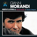 Gianni Morandi - Questa É La Storia Lyrics and Tracklist | Genius