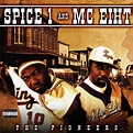 The Pioneers & Keep It Gangsta (Special Edition) by MC Eiht, Spice 1 ...