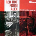 "Red Hot From Alex" Alexis Korner's Blues Incorporated