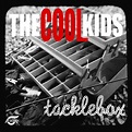 The Cool Kids - Tacklebox[Tracklist/Download] - PaperChaserDotCom
