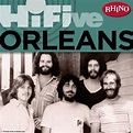 Amazon.com: Rhino Hi-Five: Orleans : Orleans: Digital Music