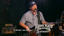 Jeremy Plato and The Departed 'IN RETROSPECT...' on The Texas Music ...