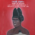 TALIB KWELI - Lost Lyrics, Rare Releases & Beautiful B-Sides - Space (produced by Dave West ...