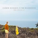 Andrew McMahon In The Wilderness - The Canyons EP [Record Store Day ...