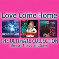 Love Come Home Ultimate Collection | Kristine