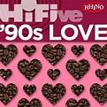Rhino Hi-Five: '90s Love by Color Me Badd, En Vogue, k.d. lang and ...