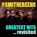 Greatest Hits ...Revisited | Official Smithereens