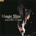 Magic Slim And The Teardrops - Raising The Bar (2010) / AvaxHome