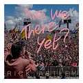 Rick Astley Official Store - Rick Astley - Are We There Yet? Deluxe Digital