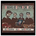 Drive-By Truckers Alabama Ass Whuppin' CD | Shop the Drive-By Truckers ...