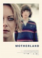 Motherland - Film (2019) - SensCritique