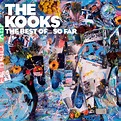 The Kooks - The Best Of... So Far Deluxe Edition (2017) FLAC » HD music ...