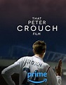 That Peter Crouch Film (2023) - IMDb