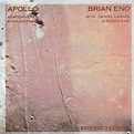 Brian Eno With Daniel Lanois & Roger Eno – Apollo: Atmospheres ...